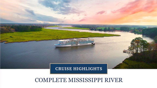 Cruise Highlights: Complete Mississippi River