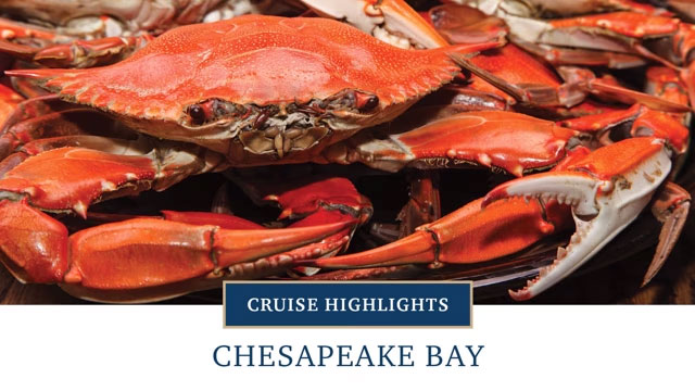 Cruise Highlights: Chesapeake Bay